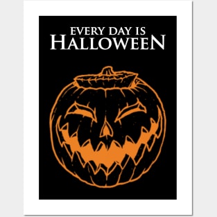 Every Day Is Halloween - Grinning Pumpkin Posters and Art